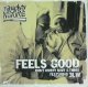 NAUGHTY BY NATURE / FEELS GOOD