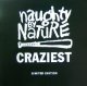 $ NAUGHTY BY NATURE / CRAZIEST LIMITED EDITION (BLRT 114) UK  Y? 在庫未確認