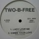 $ TWO-B-FREE / LADY LOVE ME (TB-003 原修正 Y?-5F