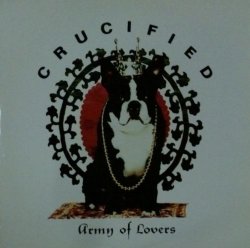 画像1: $ Army Of Lovers ‎/ Crucified (UK) 未 (WOKT 2017) YYY170-2307-5-21