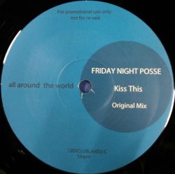 画像1: $ Friday Night Posse /  Kiss This (Original Mix)  最終 未 (12DJCLUBLAND2) Y2-A5552