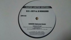 画像3: %% DJ U☆HEY? vs. DJ MINAGAWA / SUVIVOR (Alphazone Remix) 限定盤 (SUPR-001) YYY350-4391-4-8+
