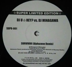 画像1: %% DJ U☆HEY? vs. DJ MINAGAWA / SUVIVOR (Alphazone Remix) 限定盤 (SUPR-001) YYY350-4391-4-8+