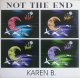 $ Karen B. – Not The End (COMX 95002) YYY328-4166-5-5