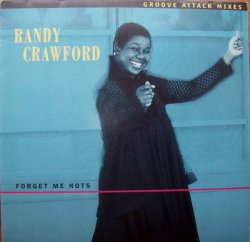 画像1: $ Randy Crawford / Forget Me Nots (Groove Attack Mixes) Patrice Rushen 名曲カバー (0630 10827-0) YYY59-1273B-1-5+4F