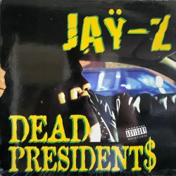 画像1: JAY-Z / DEAD PRESIDENTS * Jaÿ-Z – Dead President$ / Ain't No Nigga (PVL 53233) YYY481-5198-2-2+