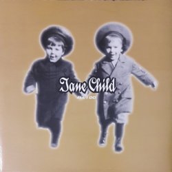 画像1: $ Jane Child / All I Do / Do Whatcha Do (0-41372) US YYY489-5366-2-30+ 4F-24B