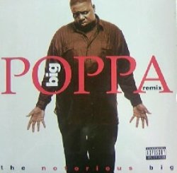 画像1: Notorious B.I.G. / BIG POPPA RENIX