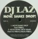 DJ LAZ / MOVE SHAKE DROP！
