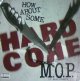 $$ M.O.P / How About Some Hardcore (0-25027) YYY297-3711-5-5
