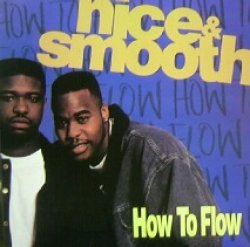 画像1: NICE & SMOOTH / HOW TO FLOW