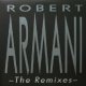 ROBERT ARMANI / THE REMIXES
