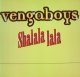 $ VENGABOYS / SHALALA LALA (12 TIVDJ 126) YYY349-4372-7-7