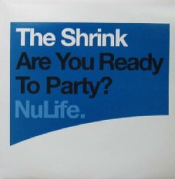 画像1: THE SHRINK / ARE YOU READY TO PARTY ?  原修正