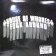 $ HOUSE OF WHORES / FUCK AROUND (414091 707512) ジャケ (917 075-1) YYY0-323-19-29 後程済