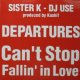 $ SISTER K / DEPARTURES / Can't Stop Fallin' in Love (WQJL-3461) YYY184-2797-9-21 後程済