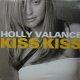 $ HOLLY VALANCE / KISS KISS (GOOD 58) YYY352-4398-2-2+20 後程済