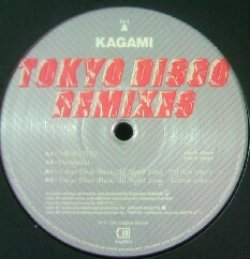 画像1: $ Kagami / Tokyo Disco Remixes (frog028-6) Konya No Tokyo Disco  (Frogman Records) YYY289-3440-6-7+2-4F 後程済