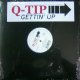 Q-TIP / GETTING UP