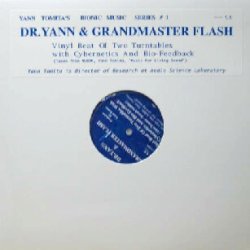 画像1: $ DR.YANN & GRANDMASTER FLASH / Vinyl Beat Of Two Turntables with Cybernetics And Bio-Feedback (FLJF-9523) YYY300-3756-5-25