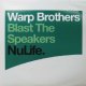 WARP BROTHERS / BLAST THE SPEAKERS (Club Mix)