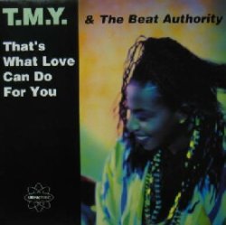 画像1: T.M.Y. & THE BEAT AUTHORITY / THAT'S WHAT LOVE CAN DO FOR YOU  原修正