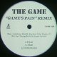 THE GAME / GAME'S PAIN REMIX