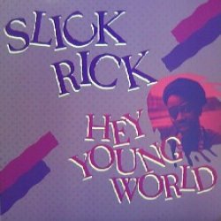 画像1: $ Slick Rick / Hey Young World / Mona Lisa (Def Jam Recordings – MR 008) YYYY477-5073-3-3+ 後程済
