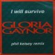 $ Gloria Gaynor / I Will Survive (Phil Kelsey Remix) 861 841-1 (PZ 270) YYY229-2476-22-23