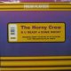 THE HORNY CREW / R U READY 4 SOME MORE ?  原修正