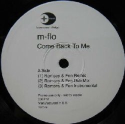 画像1: m-flo / Come Back To Me (Ramsey & Fen Remix)  原修正