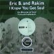 $ ERIC B AND RAKIM / I KNOW YOU GOT SOUL REMIX (COOLXR 146) YYY100-1661-25-69