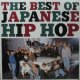 $ Various / The Best Of Japanese Hip Hop Vol.1 (CRJ-1001) YYY318-4036-5-75 後程済