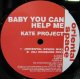 $ KATE PROJECT / BABY YOU CAN HELP ME (FAPR-44) ORIENTAL SPACE / VAMOS / EL NINO Y20 後程
