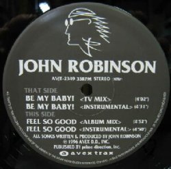 画像1: %% JOHN ROBINSON / BE MY BABY !