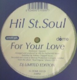 画像1: $ HIL ST.SOUL / FOR YOUR LOVE (12 DOME 333 DJ) YYY170-2309-6-6 後程済