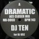 $$ DJ TEN / DRAMATIC (ACE CLOSER MIX) MR-0060 Y11