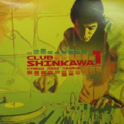 画像1: $ Various / Club Shinkawa 1 Hybrid Hard Trance (RR12-88329) YYY273-3202-7-29