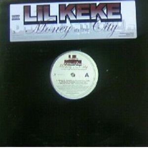 画像: LIL KEKE / MONEY IN THE CITY 