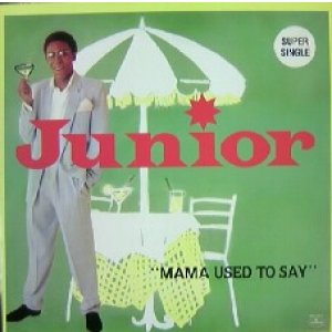 画像: $ JUNIOR / MAMA USED TO SAY (MR-044) YYY27-534-5-55 後程済