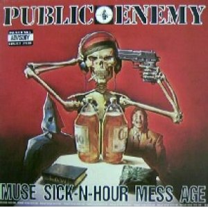 画像: $ PUBLIC ENEMY / MUSE SICK-N-HOUR MESS AGE (523 362-1) UK (2LP) YYY262-3007-5-5