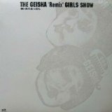 画像: $ THE GEISHA Remix GIRLS SHOW (FLJG-9006) レコード 続・炎のおっさん ゲイシャガールズ 坂本龍一 少年 Shounen Bi-Dama Blow Your Mind YYY0-185B-5+Y20-5F+ 後程済