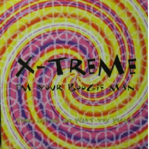 画像: X-TREME / I'M YOUR BOOGIE MAN