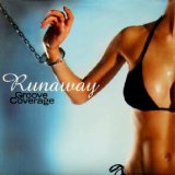 画像: GROOVE COVERAGE / RUNAWAY REMIX