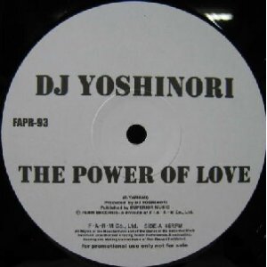 画像: %% DJ YOSHINORI / THE POWER OF LOVE (FAPR-93) DJ KANON / PUMPIN 限定盤 Y6