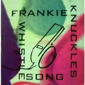画像: %% FRANKIE KNUCKLES / WHISTLE SONG (VUST 47) PS UK YYY15-282-6-17+