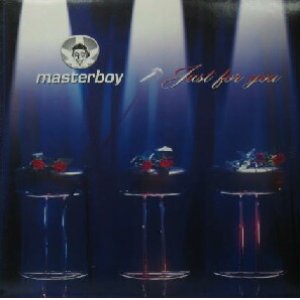 画像: MASTERBOY / JUST FOR YOU  原修正