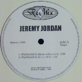 画像: %% JEREMY JORDAN / WANNAGIRL (国内) ReMix シリーズ Y50-5F東 在庫未確認