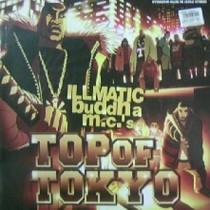 画像: ILLMATIC BUDDHA M.C.'S / TOP OF TOKYO YYY0-280-2-2