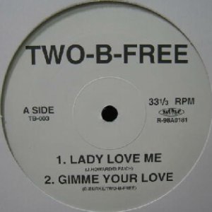 画像: $ TWO-B-FREE / LADY LOVE ME (TB-003 原修正 Y?-5F